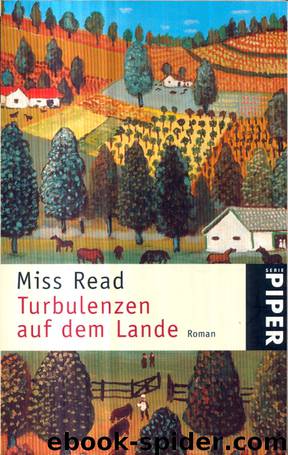 Turbulenzen auf dem Lande by Miss Read