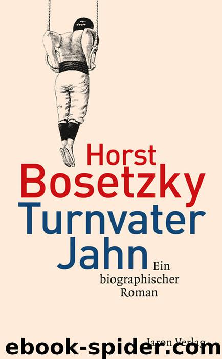 Turnvater Jahn by Horst Bosetzky