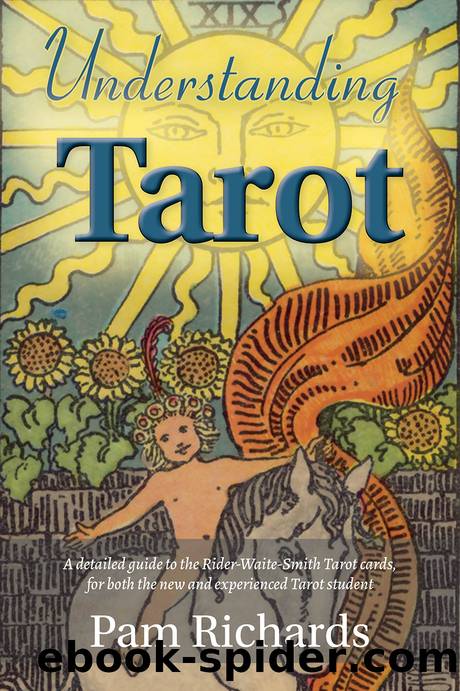Understanding Tarot by Pam Richards
