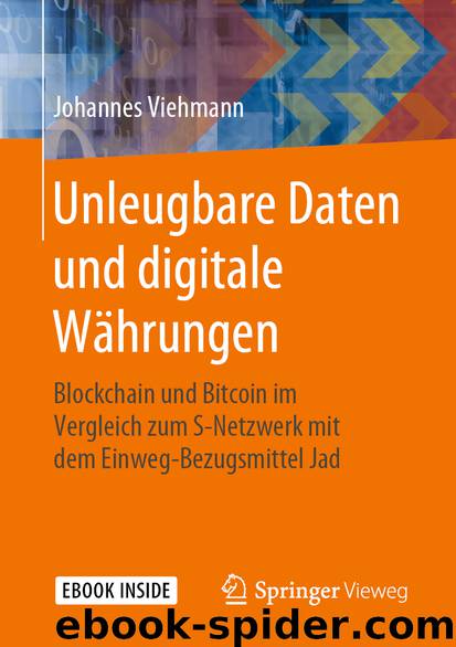 Unleugbare Daten und digitale Währungen by Johannes Viehmann