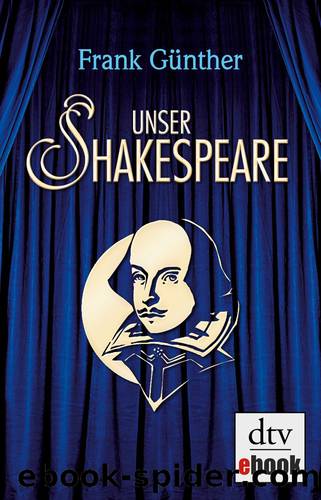 Unser Shakespeare by Günther Frank