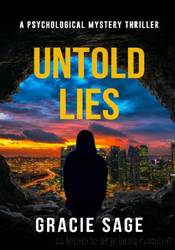 Untold Lies by Gracie Sage