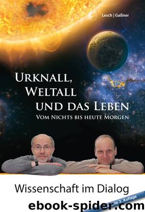 Urknall, Weltall und das Leben by Lesch Harald Gaßner Harald