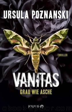 VANITAS - Grau wie Asche: Thriller (Die Vanitas-Reihe 2) (German Edition) by Poznanski Ursula