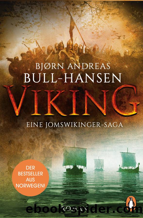 VIKING--Eine Jomswikinger-Saga by Bjørn Andreas Bull-Hansen