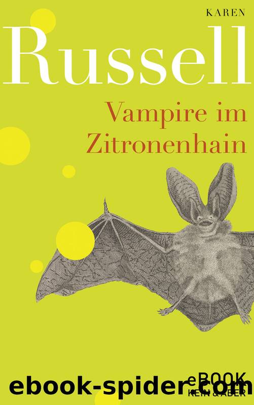 Vampire im Zitronenhain by Karen Russell