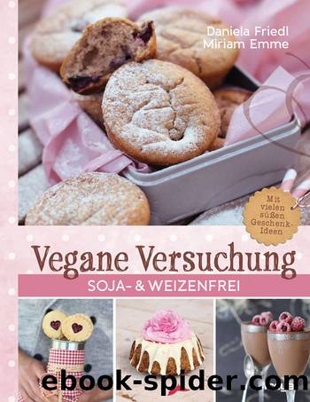 Vegane Versuchung by Daniela Friedl