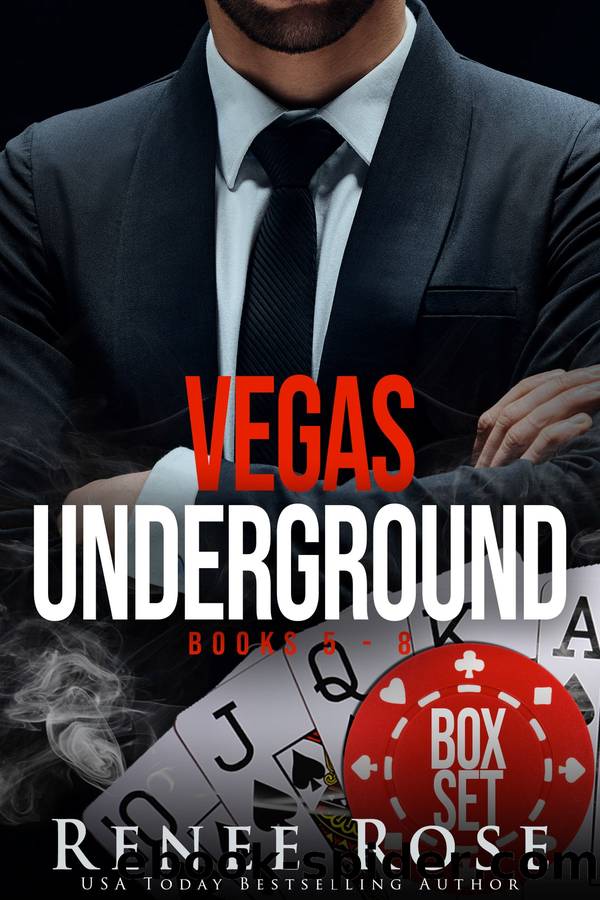 Vegas Underground Collection, Books 5-8 by Renee Rose