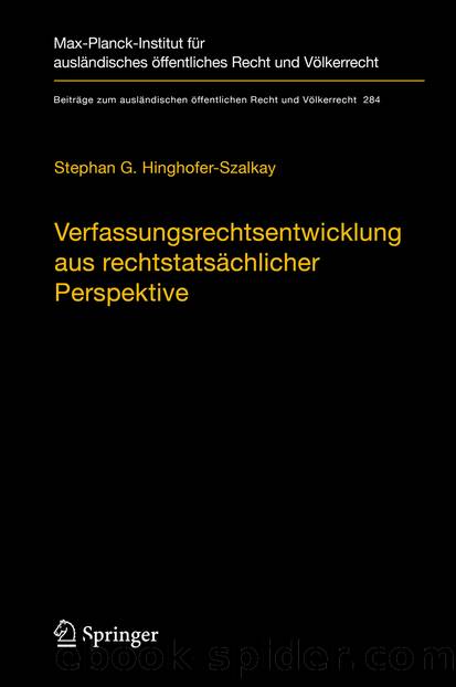 Verfassungsrechtsentwicklung aus rechtstatsächlicher Perspektive by Stephan G. Hinghofer-Szalkay