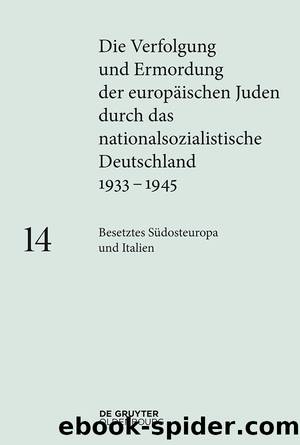 Verfolgung und Ermordung der Juden 1933â1945 by Walter de Gruyter