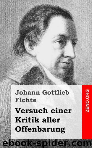 Versuch einer Kritik aller Offenbarung by Johann Gottlieb Fichte