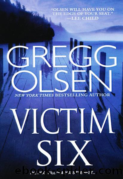 Victim six by Gregg Olsen
