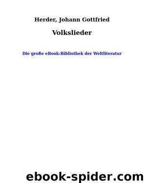 Volkslieder by Herder Johann Gottfried