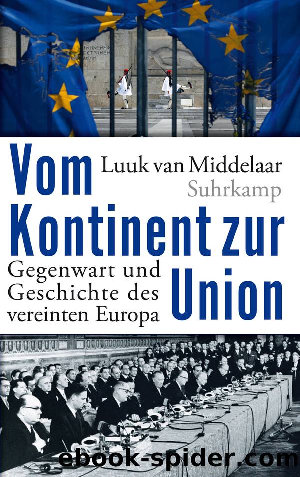 Vom Kontinent zur Union by Middelaar Luuk van