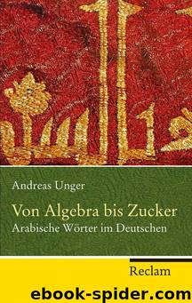 Von Algebra bis Zucker (German Edition) by Andreas Unger