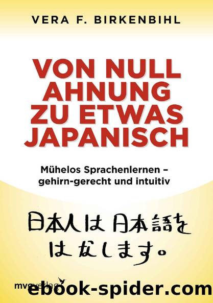 Von Null Ahnung zu etwas Japanisch (German Edition) by Vera F. Birkenbihl