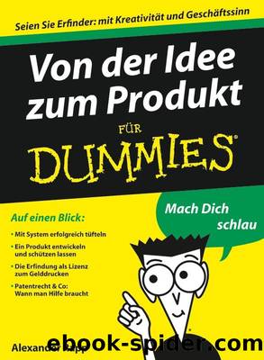 Von der Idee zum Produkt für Dummies by Alexander Rapp