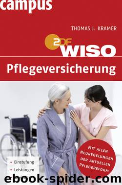 WISO: Pflegeversicherung by Thomas J. Kramer