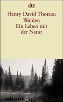 Walden. Ein Leben Mit Der Natur by Thoreau Henry David