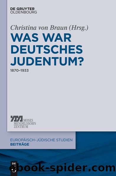 Was war deutsches Judentum? by Christina von Braun