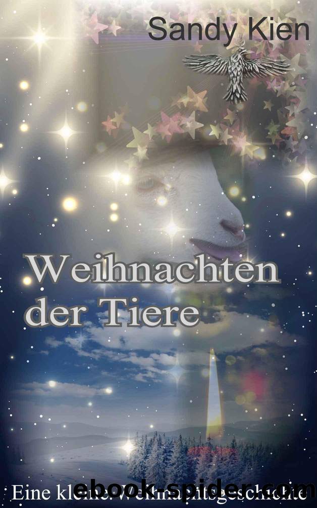 Weihnachten der Tiere (German Edition) by Sandy Kien