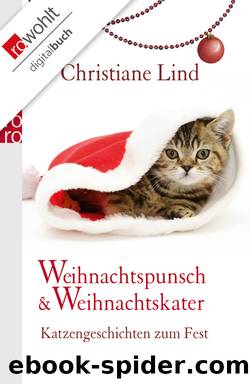 Weihnachtspunsch und Weihnachtskater â¢ Katzengeschichten zum Fest by Christiane Lind
