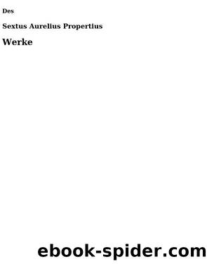 Werke by Sextus Aurelius Propertius