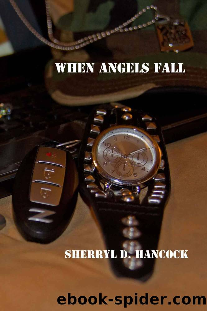 When Angels Fall by Sherryl D. Hancock