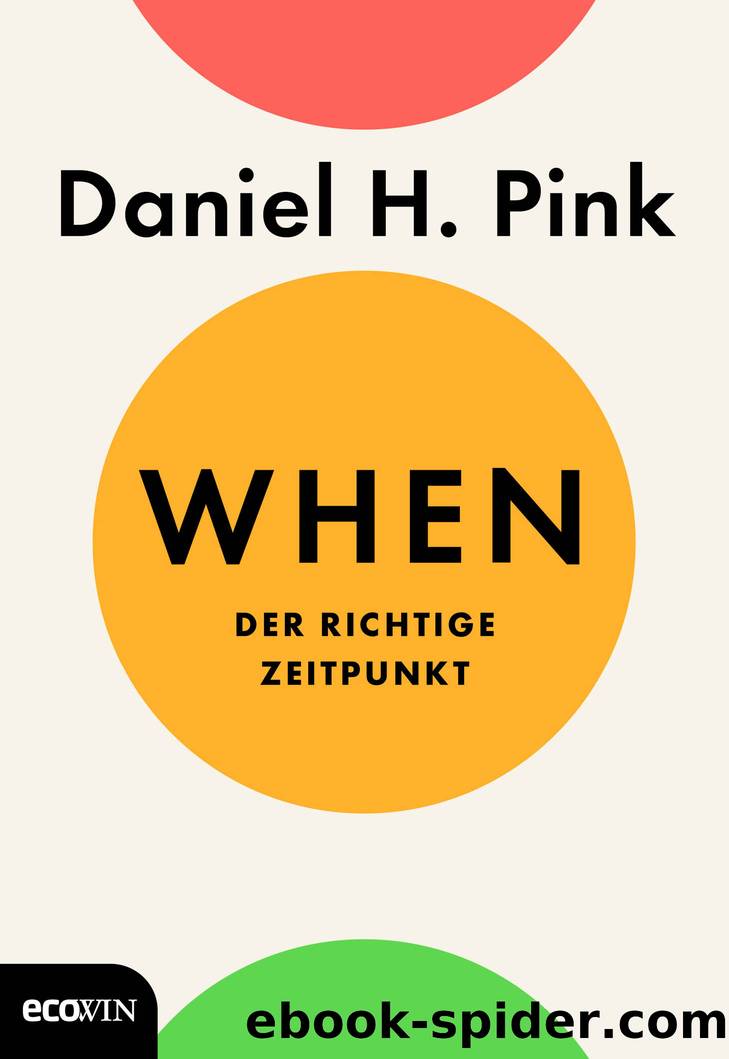 When by Daniel H. Pink