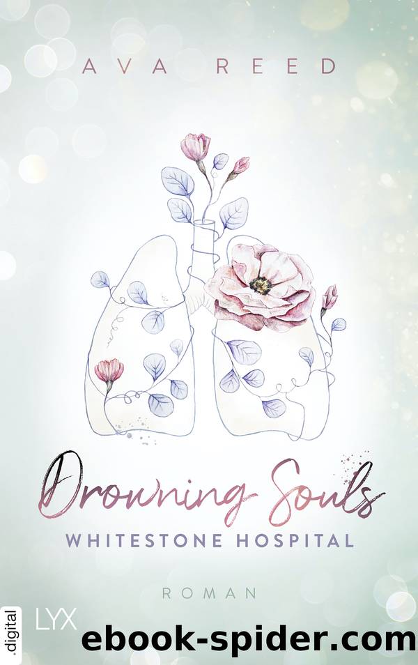 Whitestone Hospital 02 â Drowning Souls by Ava Reed
