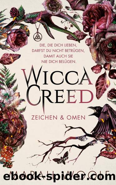 WiccaCreed 01 - Zeichen & Omen by Woolf Marah