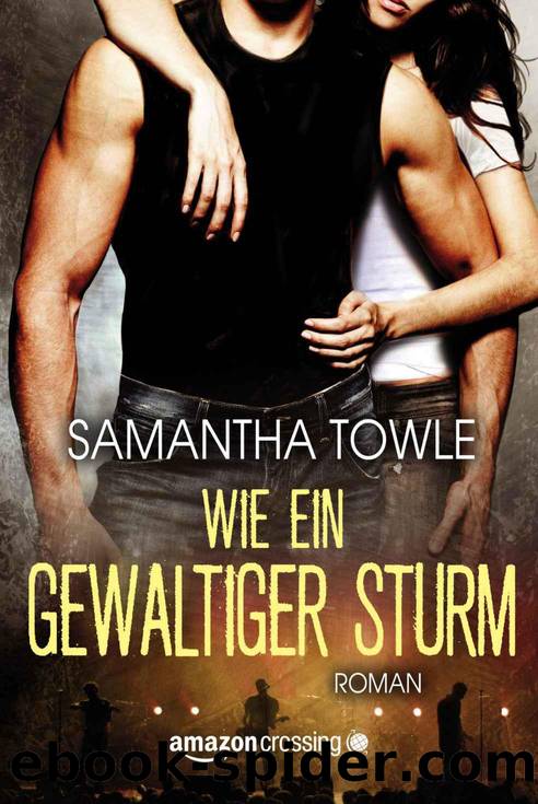 Wie ein gewaltiger Sturm by Samantha Towle