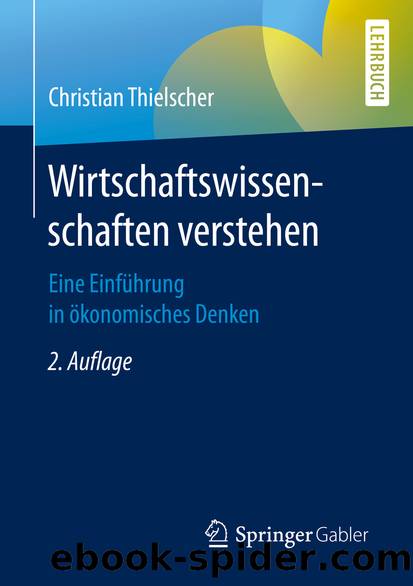 Wirtschaftswissenschaften verstehen by Christian Thielscher