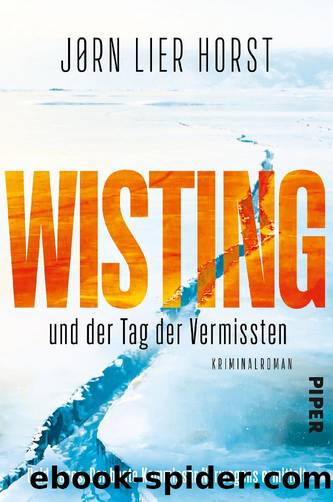 Wisting und der Tag der Vermissten by Jørn Lier Horst