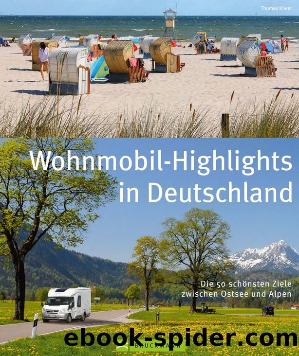 Wohnmobil-Highlights in Deutschland by Kliem Thomas