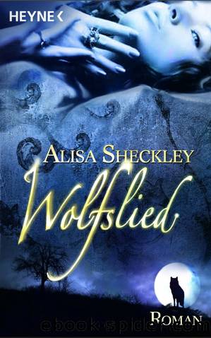 Wolfslied Roman by Alisa Sheckley
