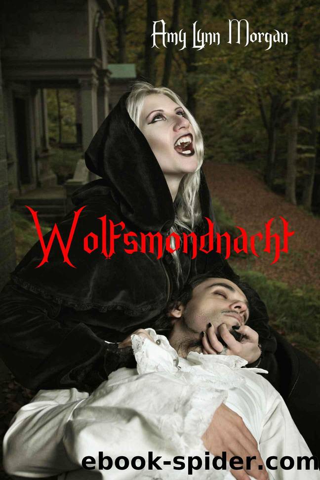 Wolfsmondnacht (German Edition) by Amy Lynn Morgan & Sharon Morgan