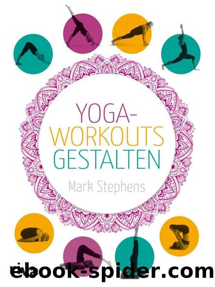 Yoga-Workouts gestalten (German Edition) by Mark Stephens