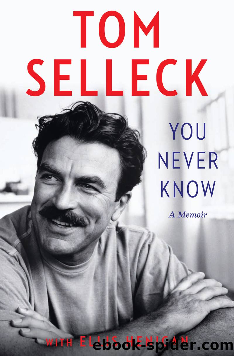 You Never Know by Tom Selleck