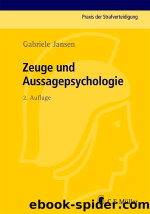 Zeuge und Aussagepsychologie by Gabriele Jansen