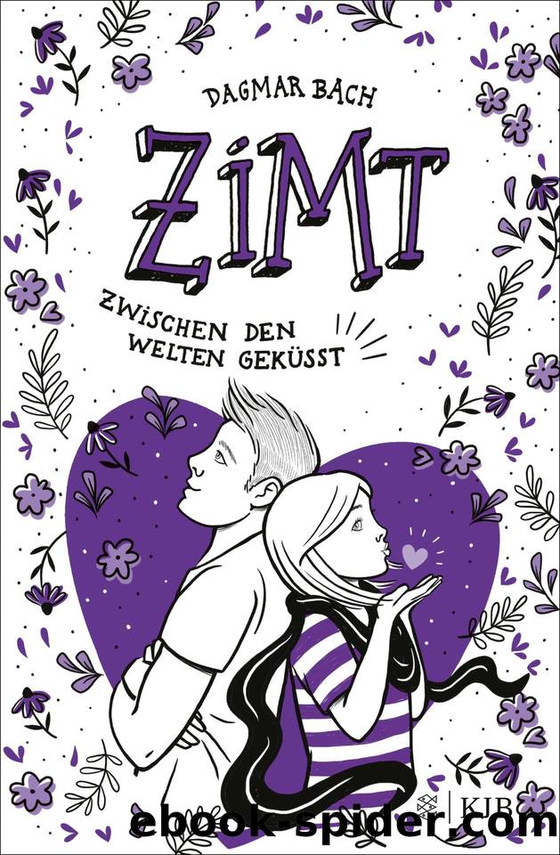 Zimt - Staffel 2, Band 2 - Zwischen den Welten gekÃ¼sst by Bach Dagmar