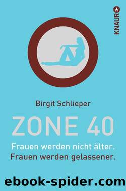 Zone 40 by Schlieper Birgit
