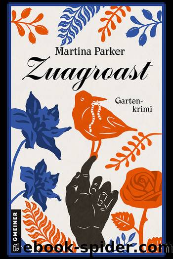 Zuagroast by Martina Parker