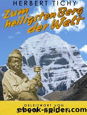 Zum heiligsten Berg der Welt (1937) by Tichy Herbert
