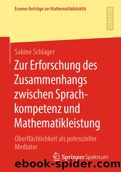 Zur Erforschung des Zusammenhangs zwischen Sprachkompetenz und Mathematikleistung by Sabine Schlager