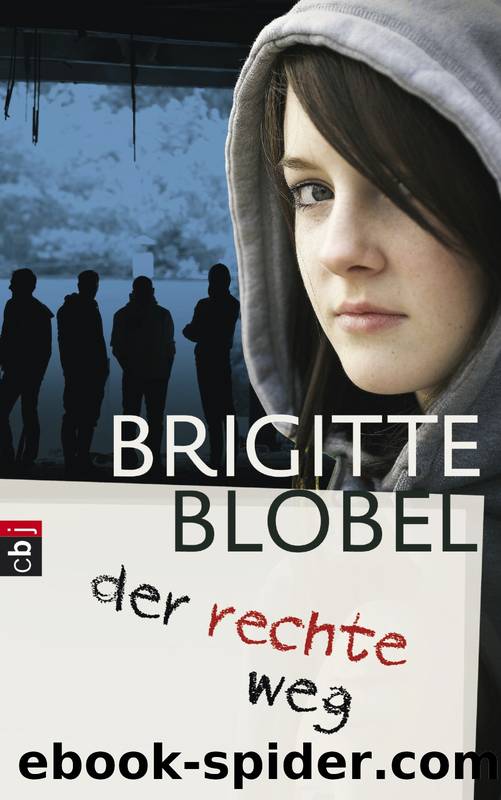 der rechte weg by Brigitte Blobel