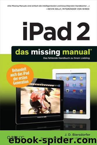 iPad 2: Das Missing Manual by J. D. Biersdorfer