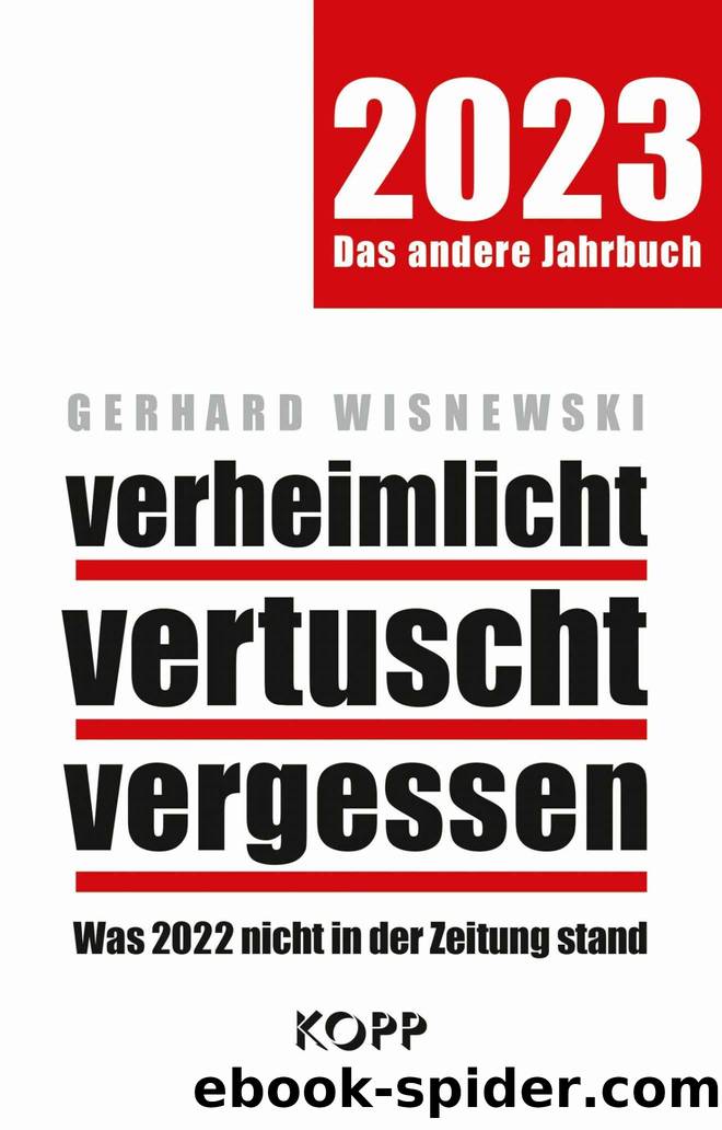 verheimlicht - vertuscht - vergessen 2023 by Wisnewski Gerhard